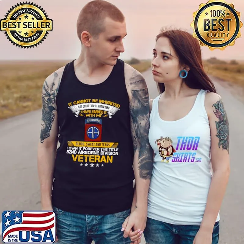 Forever The Title 82Nd Airborne Division Veteran T-Shirt Tank Top