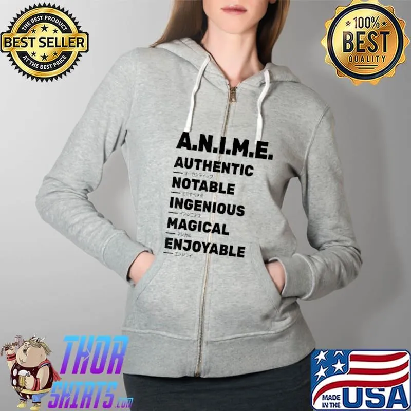 Funny Anime Meaning Authenthic Notable Ingenious Magical T- Full Zip Hooded