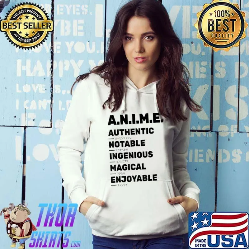 Funny Anime Meaning Authenthic Notable Ingenious Magical T-shirt