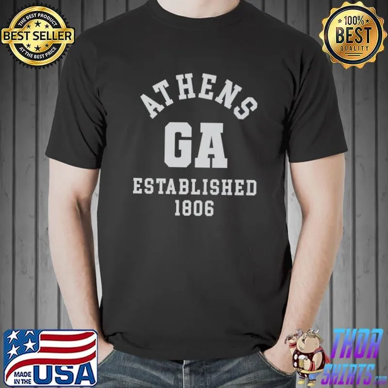 Funny Athens GA 1806 American Georgia USA Athenian Keepsake Premium T-Shirt