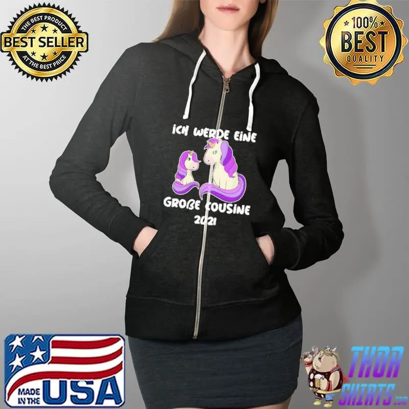 Funny Big Cousin 2021 Unicorn Nephew Niece Pregnancy Ann T-Shirt Full Zip Hooded