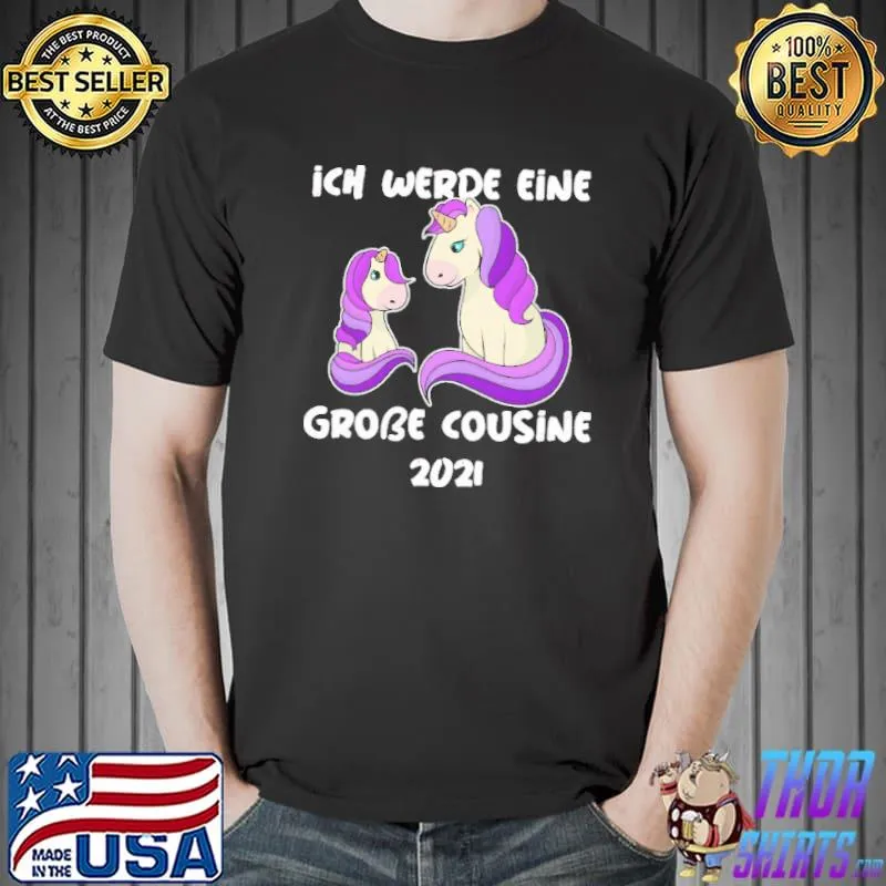 Funny Big Cousin 2021 Unicorn Nephew Niece Pregnancy Ann T-Shirt
