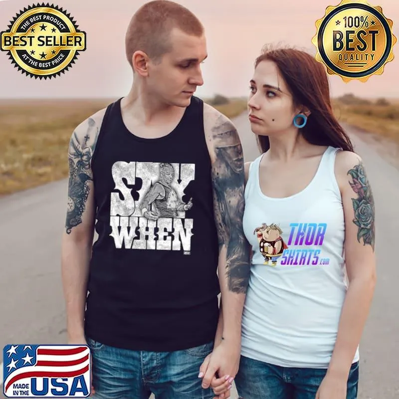 Funny Billy Gunn say when Tank Top