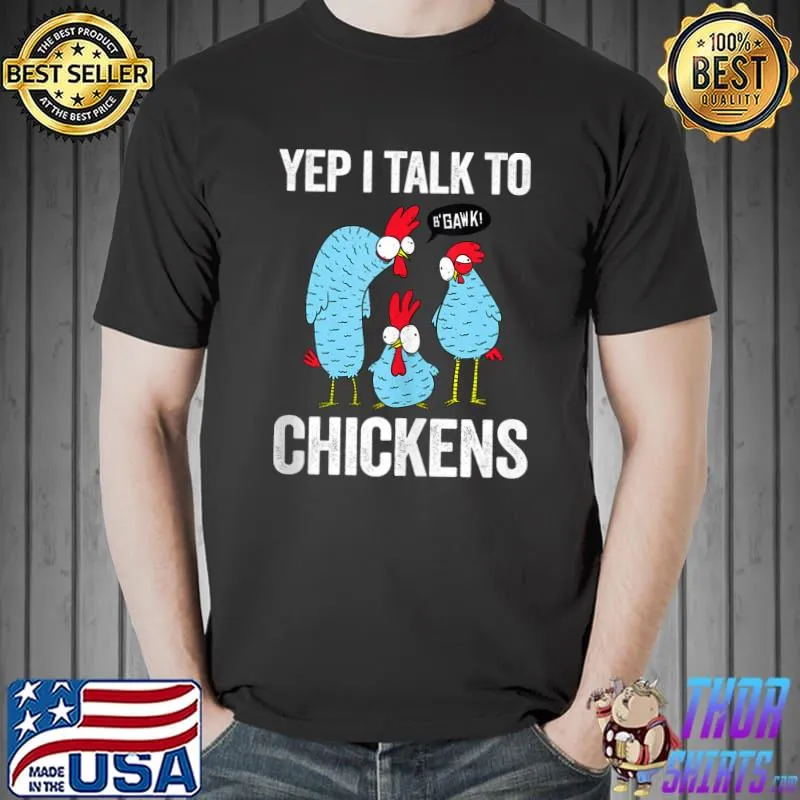 Funny Chicken For Men Women Crazy Chicken Farmer Lovers T-shirt