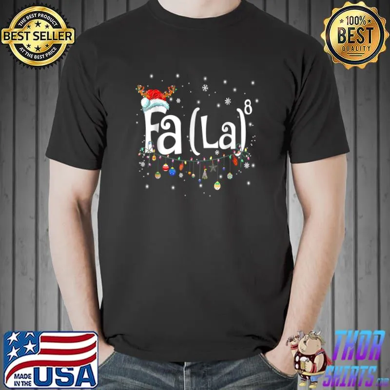 Funny Fa (La)8 Funny Christmas Santa Fa La Math T-shirt