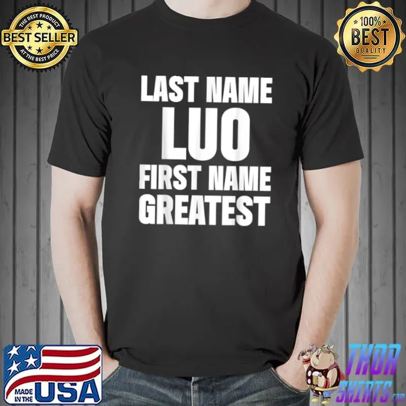 Funny Family Surname Luo Funny Reunion Last Name Tag T Shirt Unisex