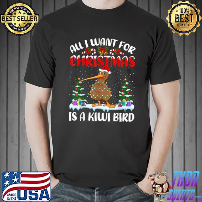 Funny Funny Santa Hat All I Want For Christmas Is A Kiwi Bird T Shirt Unisex