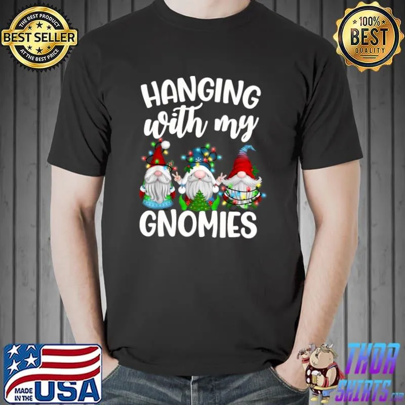 Funny Hanging With My Gnomies Pajama, Christmas Gnome T-Shirt Unisex