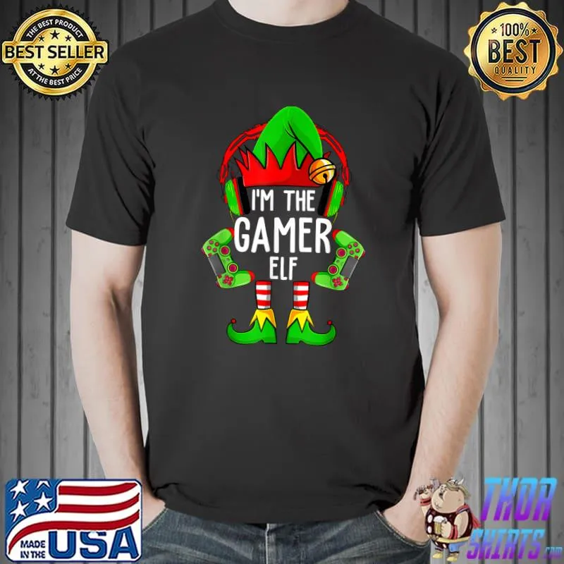Funny Im The Gamer Elf Gaming Group Family Holiday Matching T-Shirt
