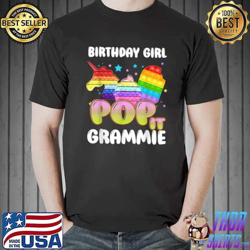Funny Pop It Grammie Of The Birthday Girl Unicorn Ice Cream T Shirt