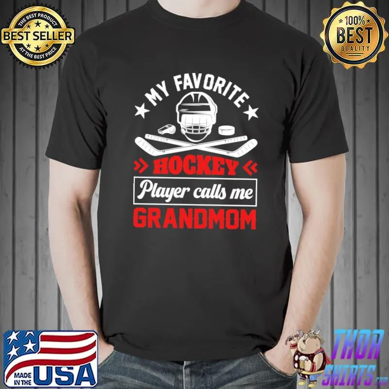 Funny Retro My Favorite Hockey Player Calls Me Grandmom Outfit T-Shirt