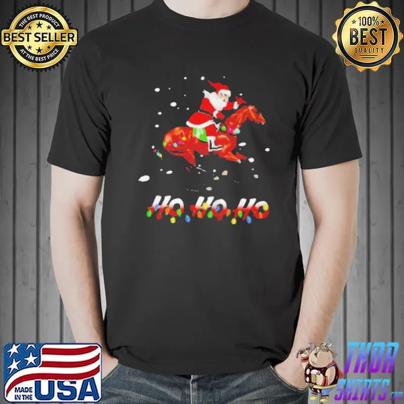 Funny Santa claus riding horse ho ho ho merry christmas Unisex