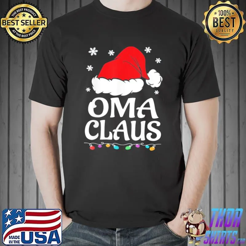 Funny Santa Oma Claus Christmas Matching Family T-Shirt Unisex