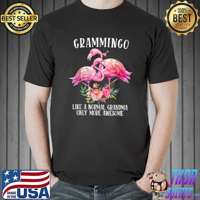 Grammingo More Awesome Than Normal Flamingo Womens Grammy T-Shirt