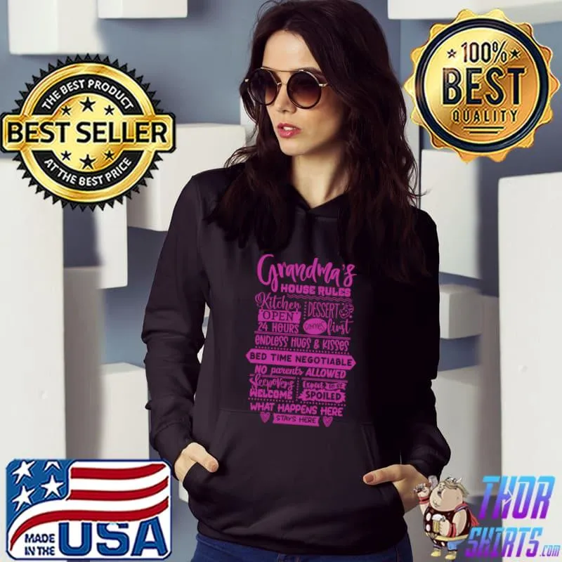 Grandma's House Rules Family List T-Shirt Hoodie