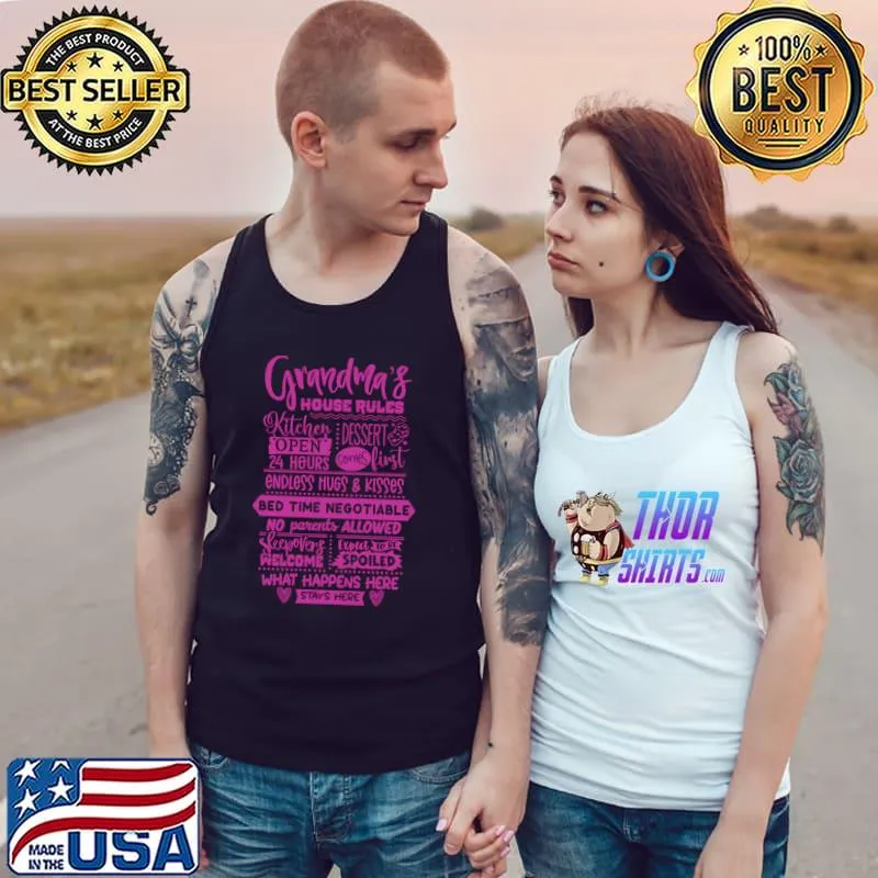 Grandma's House Rules Family List T-Shirt Tank Top