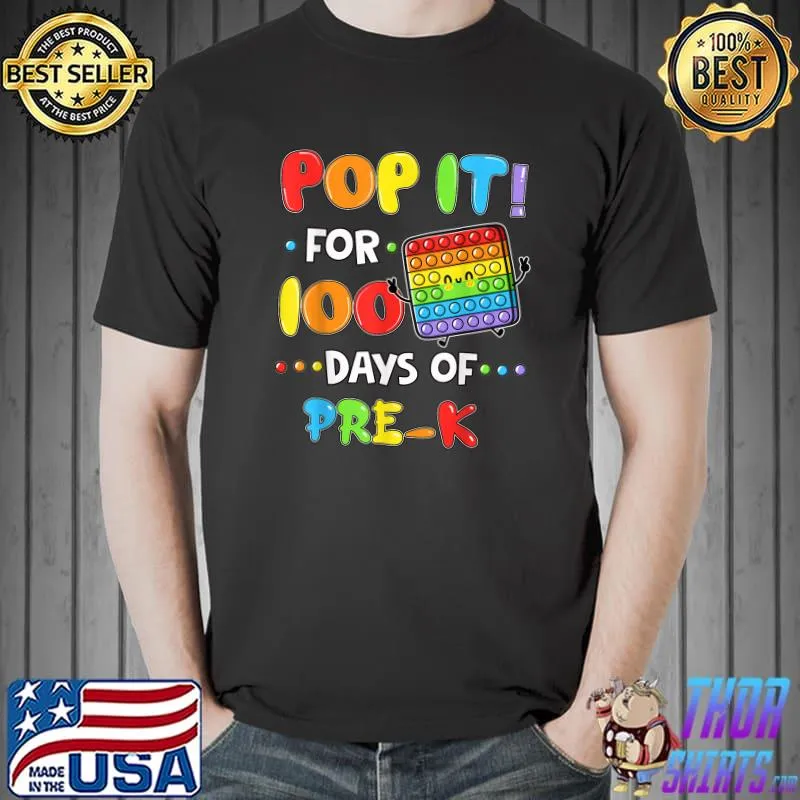 Happy 100 Days Of Pre-K Kids Boys Girls Fidget Pop It T-Shirt Unisex