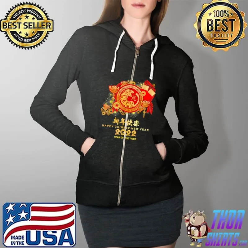 Happy Chinese New Year 2022 - Year Of Tiger T-Shirt Full Zip Hooded