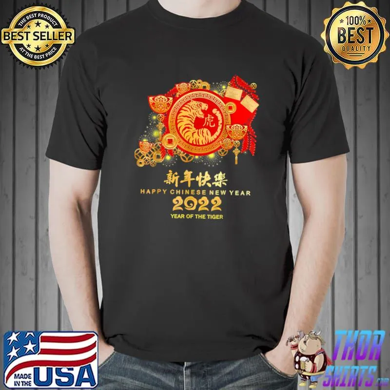 Happy Chinese New Year 2022 - Year Of Tiger T-Shirt Unisex