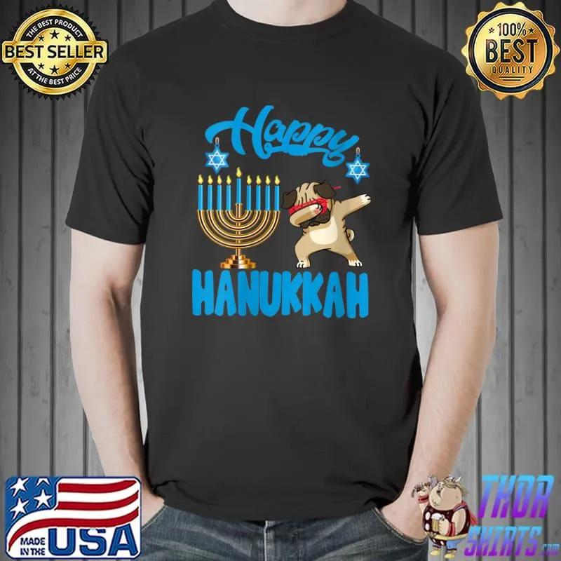 Happy Hanukkah Cool Dabbing Pug Dog Menorah Lover T-shirt
