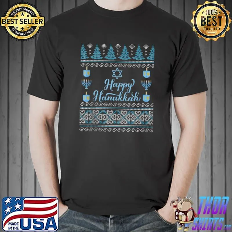 Happy Hanukkah Ugly Sweater Chanukah Jewish Christmas T-Shirt Unisex