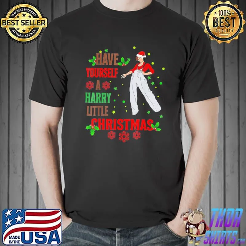 Have Yourself A Harry Little Christmas T-Shirt