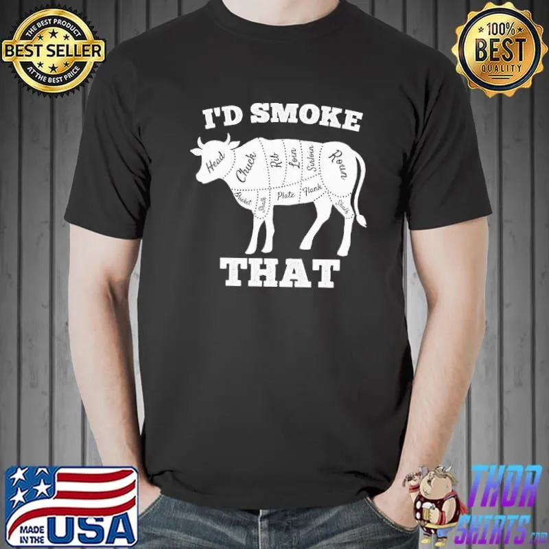 I'd smoke that cow funny grilling party saying vintage Unisex