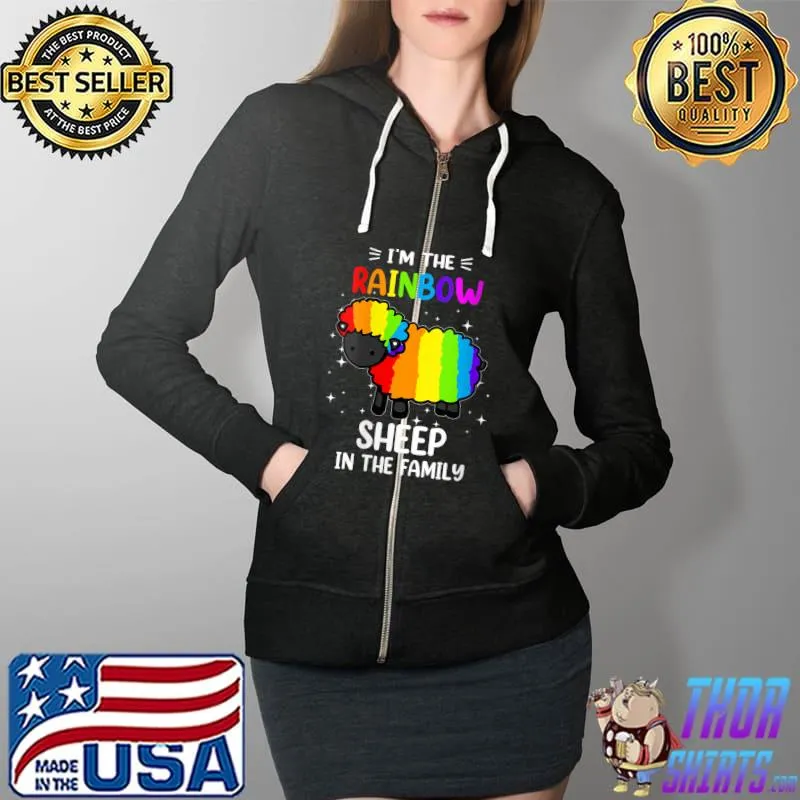 I'm the Rainbow Sheep Pride LGBTQ Gift Men Women Funny LGBT T-Shirt Full Zip Hooded