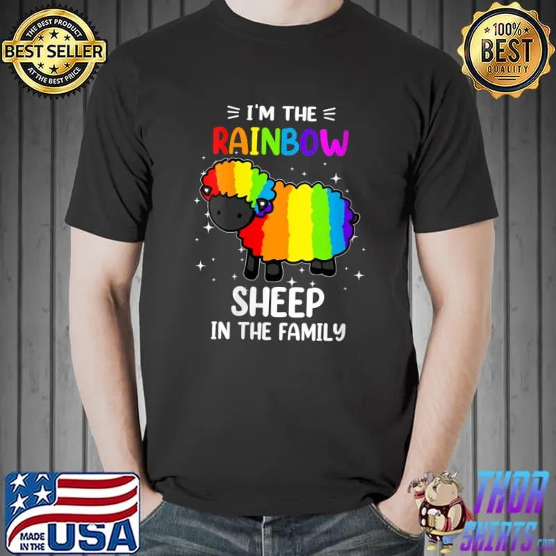 I'm the Rainbow Sheep Pride LGBTQ Gift Men Women Funny LGBT T-Shirt Unisex