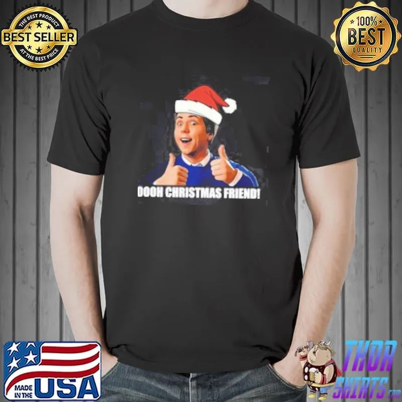 Inbetweeners Oooh Christmas Friend Shirt Unisex