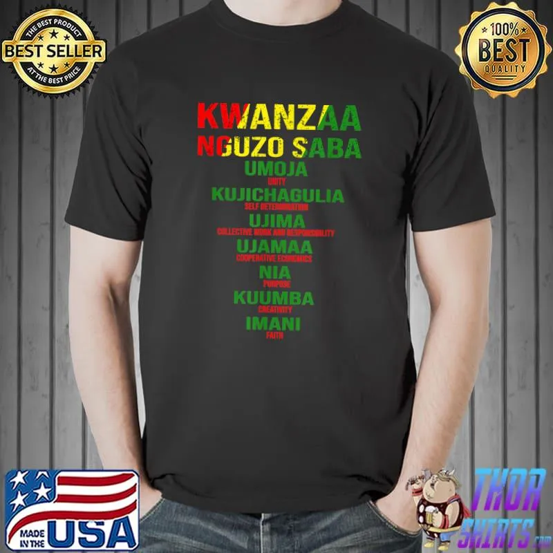 Kwanzaa - Nguzo Saba - The Seven Principles T-Shirt