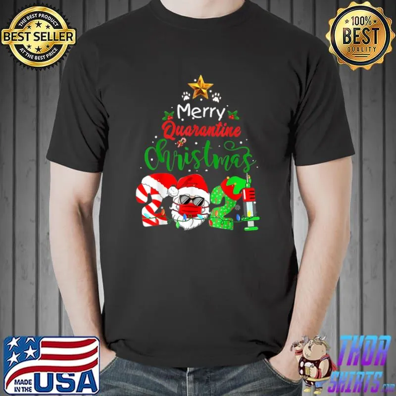 Merry Quarantine Christmas 2021 Pajamas Matching Xmas Family T-Shirt Unisex