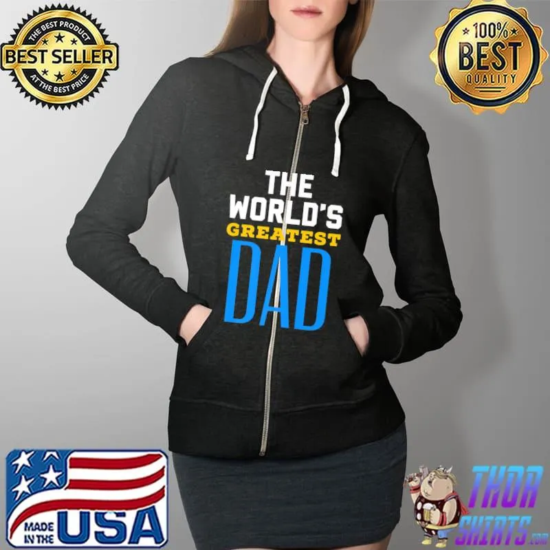 Nice A nice Father's Day Gift. World's Great Dad! Premium T-Shirt Full Zip Hooded