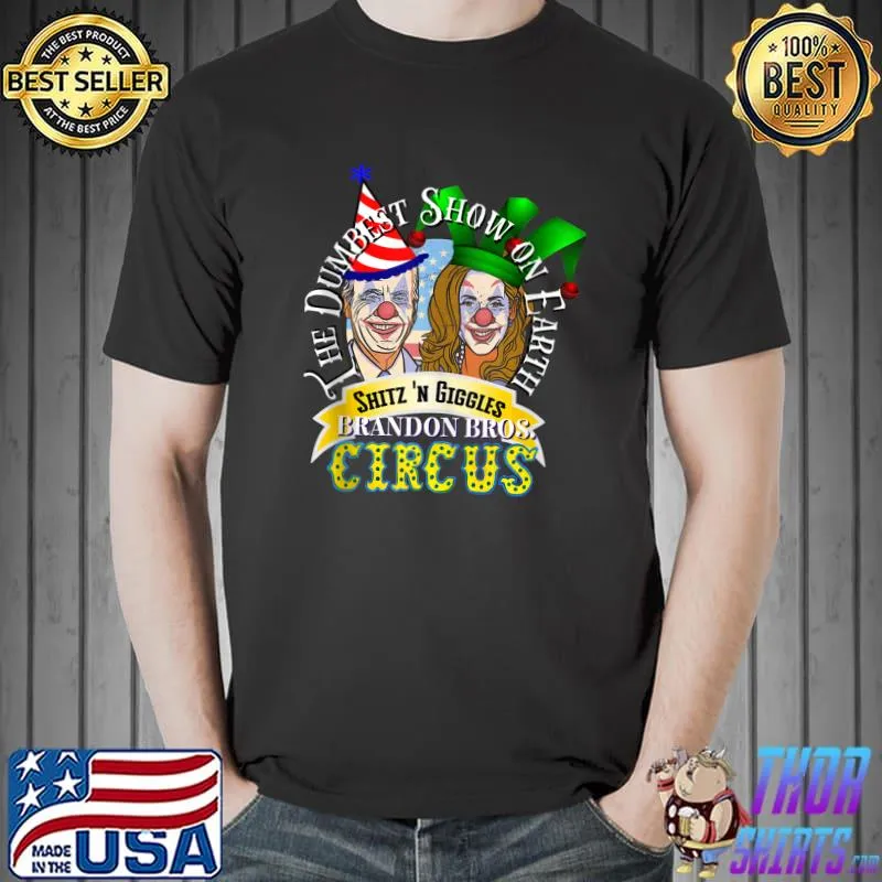 Nice Biden Liberal Democrat Circus Dumbest Obama Pelosi AOC Squad T-shirt