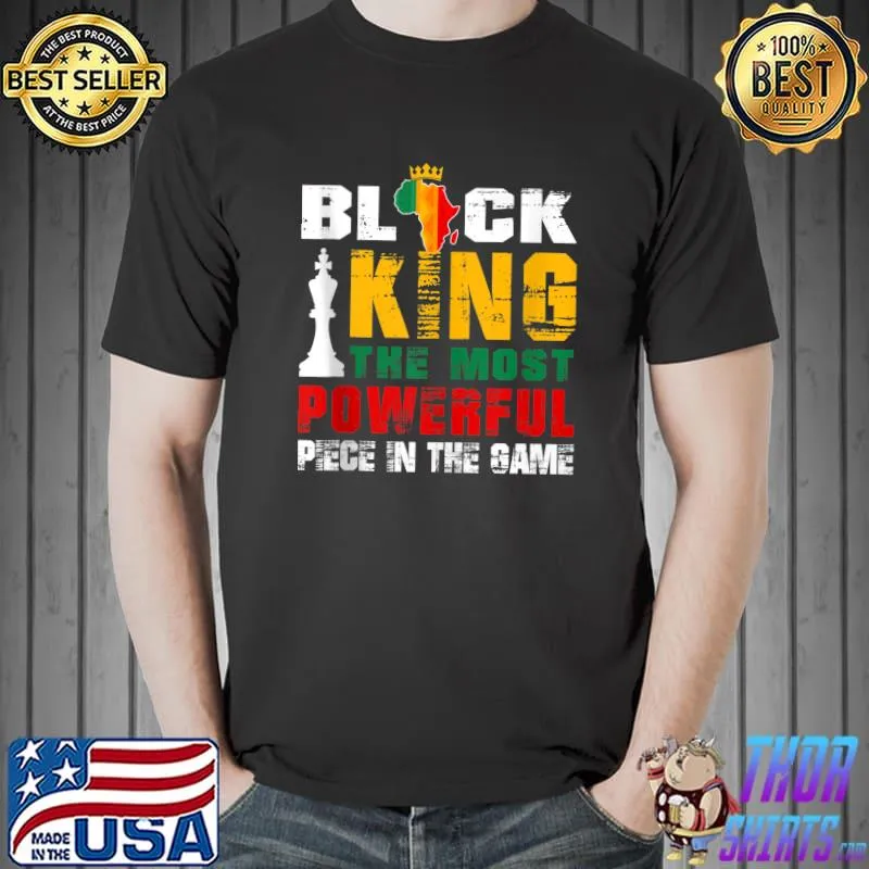 Nice Black King The Most Powerful Piece In The Game African Men T-shirt