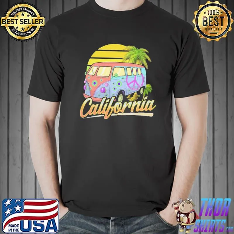 Nice California Hippie Shirt Unisex