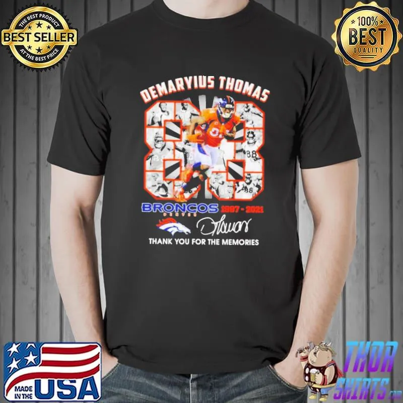 Nice Demaryius Thomas 88 Denver Broncos 1987-2021 Signature Unisex T-Shirt Unisex