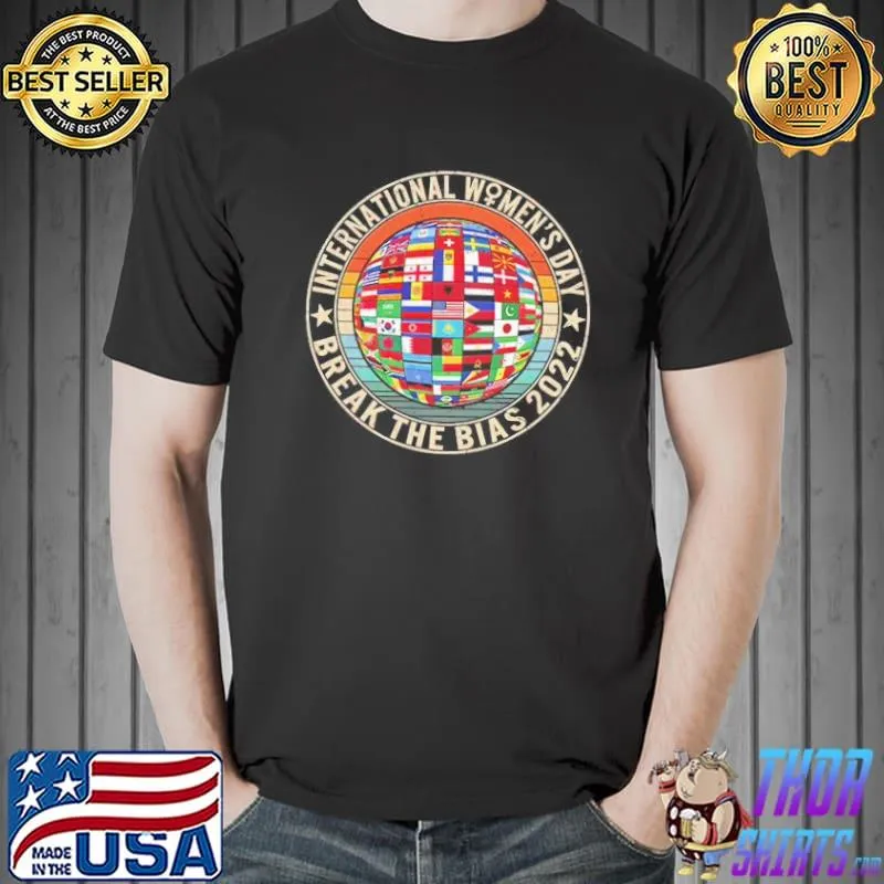 Nice International Women's Day Shirt, Break The Bias 2022 Feminist Activist Girl Shirt Unisex