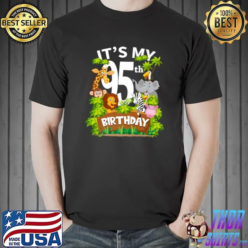 Nice It's My 95th Birthday Zoo Animal Cute 95 Year Old Birthday Premium T-Shirt