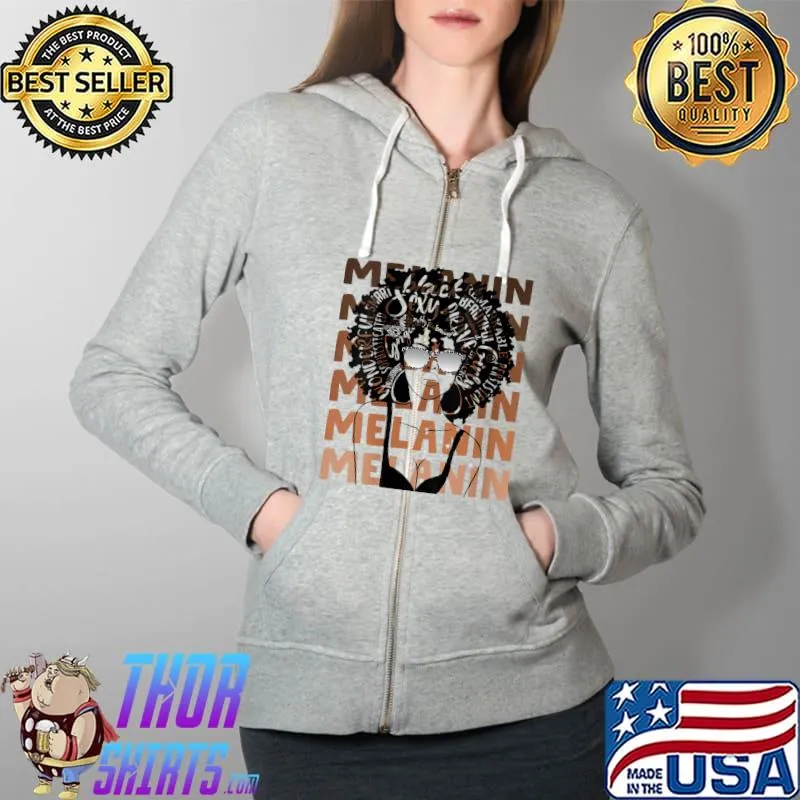 Nice Melanin Queen African American Strong Black Natural Afro T- Full Zip Hooded