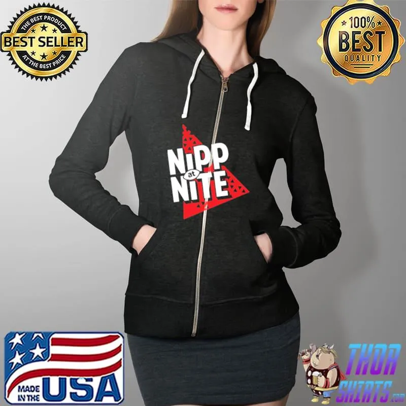 Nice Nipp At Night Shirt Full Zip Hooded
