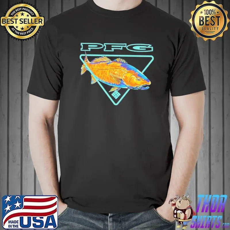 Nice PFG Perfornance Fishing Gear Shirt Unisex