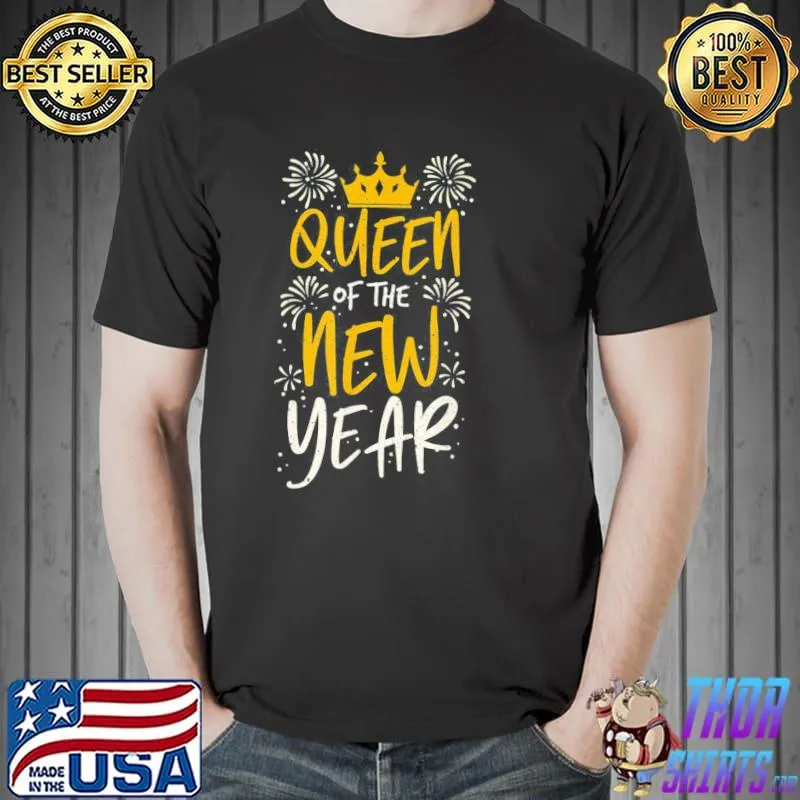 Nice Queen Of New Year Eve Cute Women’s Holidays Celebration T-Shirt