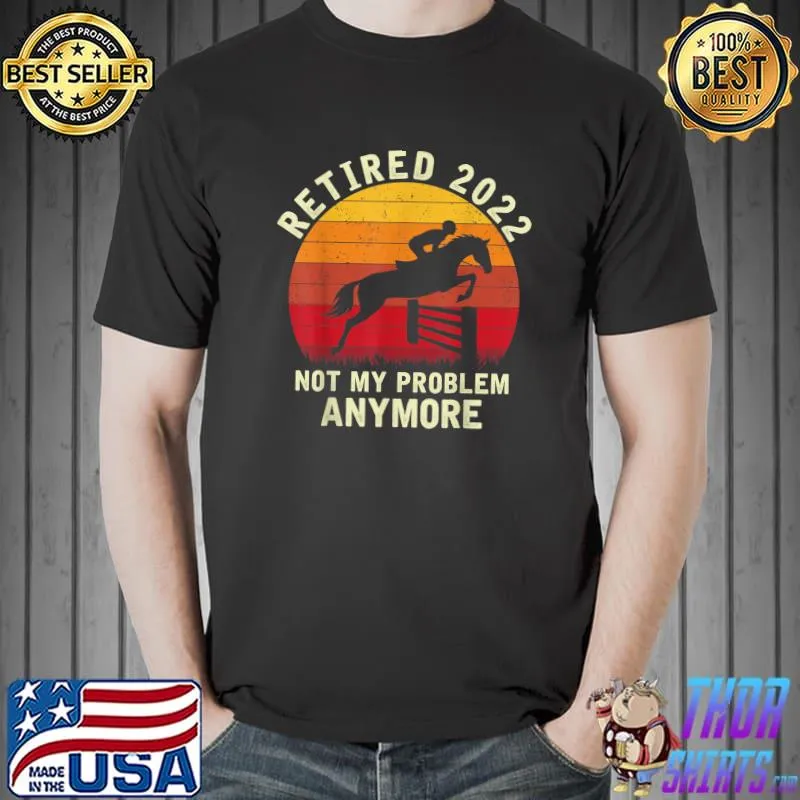 Nice Retirements Plan Is Horse Back Riding Funny Horse Lover T-Shirt