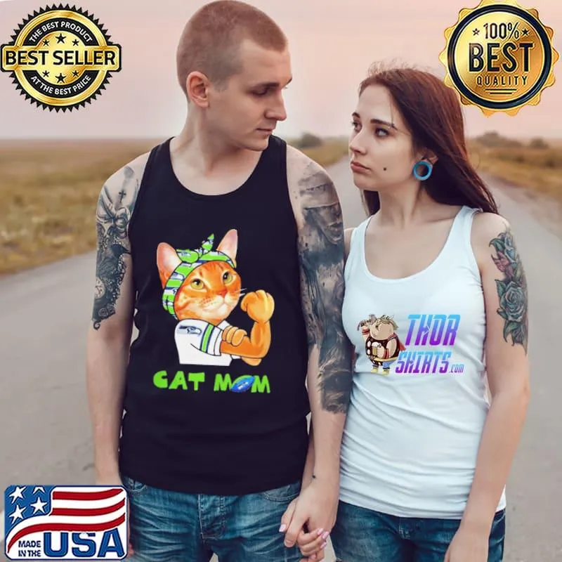 Nice Strong Cat Mom Seattle Seahawks Shirt Tank Top