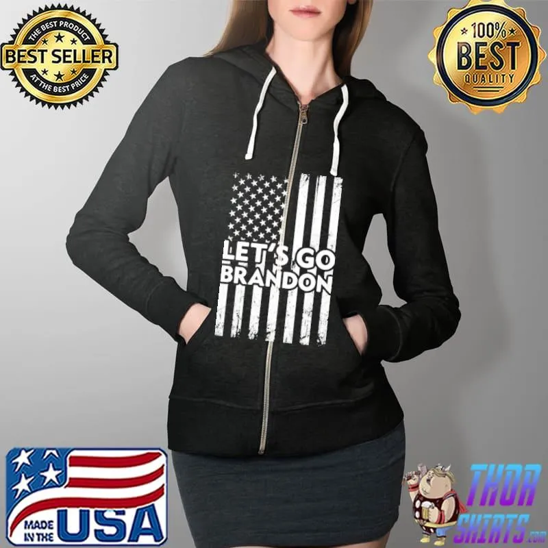 Nice USA Flag Let's Go Brandon Apparel Vintage Shirt Full Zip Hooded