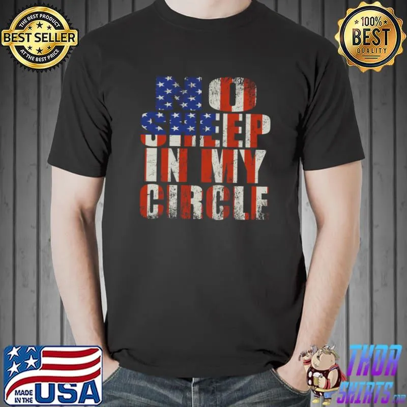No Sheep in My Circle USA Flag T-Shirt