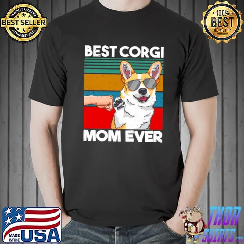 Official Best Corgi Mom Ever Dog Mom Faust Bump Langarmshirt Shirt Unisex
