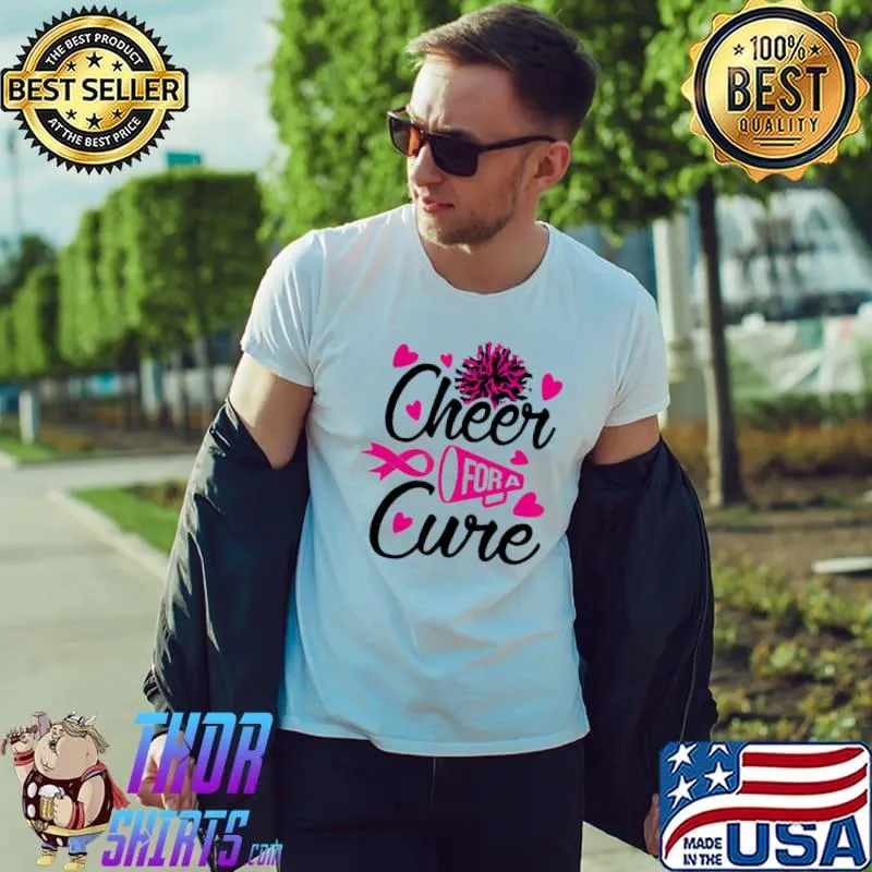 Official Breast Cancer Cheer For A Cure Shirt Unisex