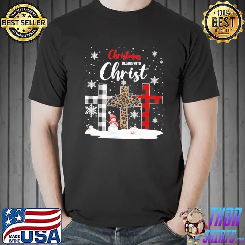 Official Christmas Begins With Christ Shirt Unisex